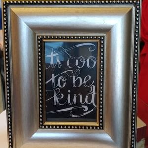 Frame - BE KIND (5/$25)